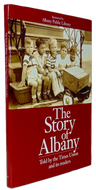 Grondahl. The Story of Albany: Told by the Times Union and its Readers [SIGNED]