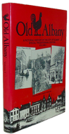 Gerber. Old Albany: A Pictorial History of the City of Albany