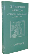 Lawrence. St. Edmund of Abingdon: A Study of Hagiography and History