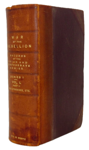 The War of the Rebellion: Union and Confederate Army Records, Vol L Part II