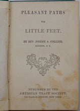 Load image into Gallery viewer, Collier, Joseph A. Pleasant Paths for Little Feet