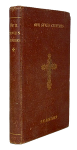 Beecher, Thomas K. "Being Many We Are One Body" - Our Seven Churches