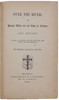 Thayer. Over the River, Christian Views of Death & Mourning