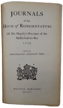 Load image into Gallery viewer, Journals of the House of Representatives of Massachusetts-Bay, 1715