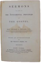 Load image into Gallery viewer, Miller, George B. Sermons on some of the Fundamental Principles of the Gospel