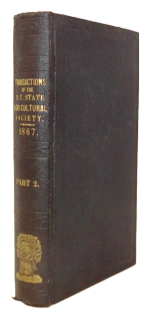 [Texas Cattle Disease] Transactions of the New York State Agricultural Society Part II. Volume XXVII - 1867