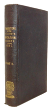 Load image into Gallery viewer, [Texas Cattle Disease] Transactions of the New York State Agricultural Society Part II. Volume XXVII - 1867