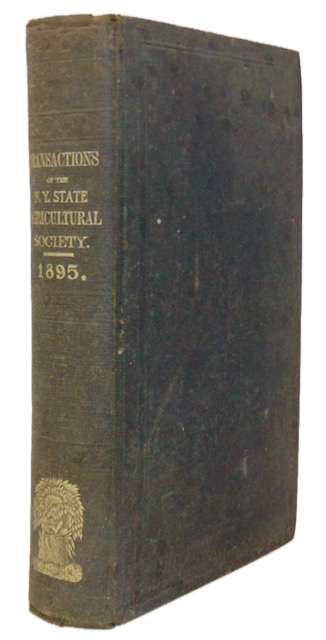 Fifty-fifth Annual Report of the New York State Agricultural Society, For the Year 1895