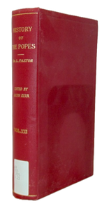 Pastor. The History of the Popes from the Close of the Middle Ages: Volume XXII