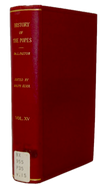 Pastor. The History of the Popes from the Close of the Middle Ages: Volume XV