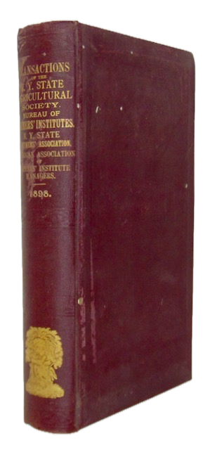 1898 & 1899 NYS Agricultural, Dairy, and Farmers Reports