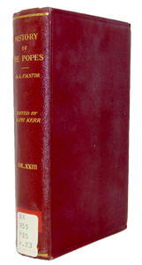 Pastor.  The History of the Popes from the Close of the Middle Ages: Volume XXIII