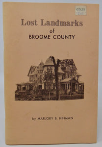 Hinman. Lost Landmarks of Broome County, New York