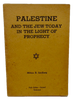 Lindberg. Palestine and the Jew Today in the Light of Prophecy