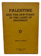 Lindberg. Palestine and the Jew Today in the Light of Prophecy