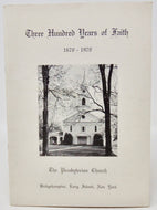 Halsey. Three Hundred Years of Faith, 1670-1970. Bridgehampton, Long Island