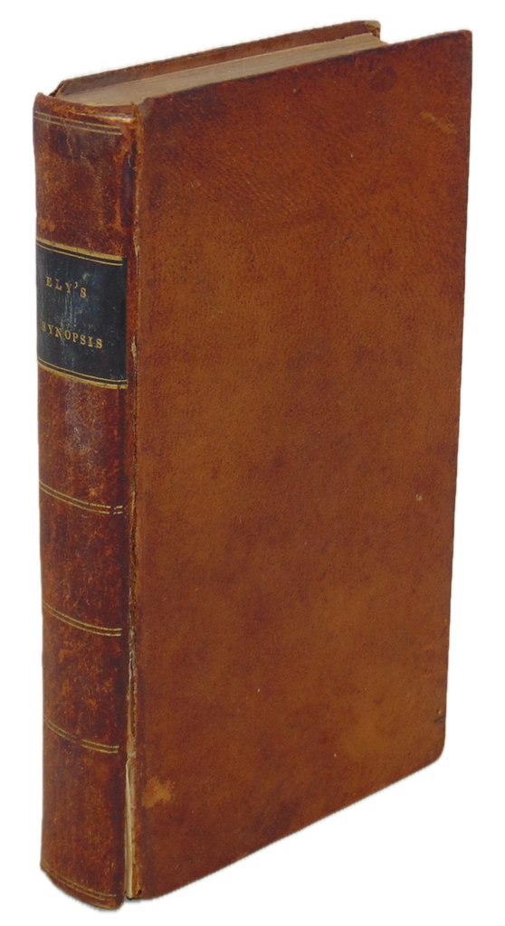 Ely, Ezra Stiles. A Synopsis of Didactic Theology (1822)