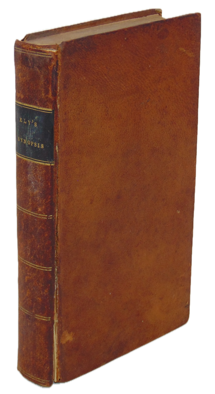 Ely, Ezra Stiles. A Synopsis of Didactic Theology (1822)