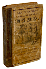 Load image into Gallery viewer, Maynard. Maynard&#39;s Sabbath School Echo (1863)