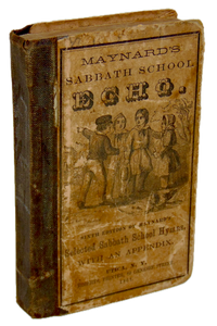 Maynard. Maynard's Sabbath School Echo (1863)