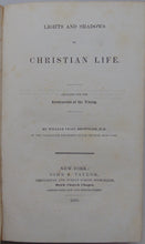 Load image into Gallery viewer, Brownlee. Lights and Shadows of Christian Life: Designed for the Instruction of the Young