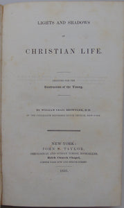 Brownlee. Lights and Shadows of Christian Life: Designed for the Instruction of the Young