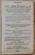 Load image into Gallery viewer, Rogers. Memoirs of the Rev. Ammi Rogers, accused of Sex Crimes (1838)