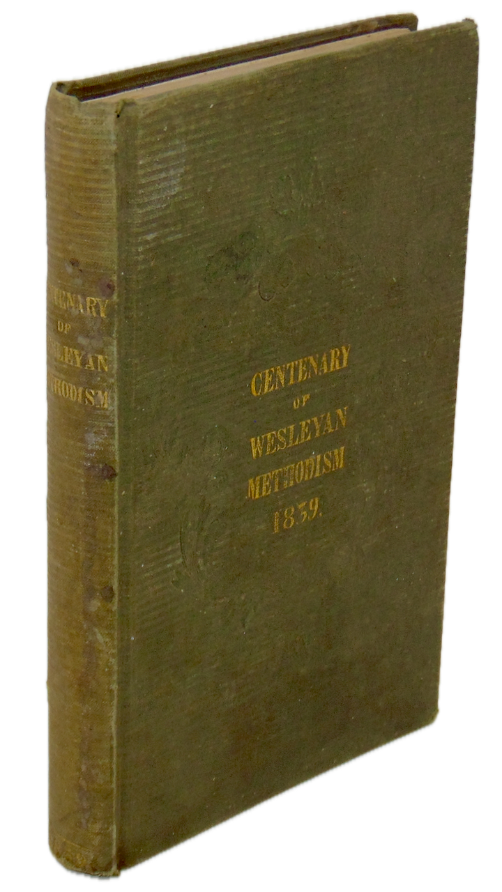 Jackson. The Centenary of Wesleyan Methodism (1839)