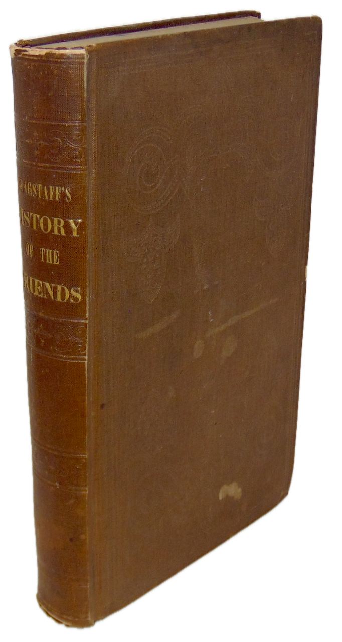 Wagstaff. A History of the Society of Friends (1845)