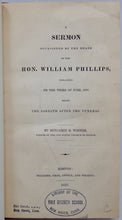 Load image into Gallery viewer, Wisner. A Sermon occasioned by the Death of the Hon. William Phillips (1827)