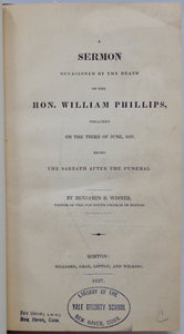 Wisner. A Sermon occasioned by the Death of the Hon. William Phillips (1827)