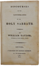 Load image into Gallery viewer, Taylor. Discourses on the Sanctification of the Holy Sabbath (1813)