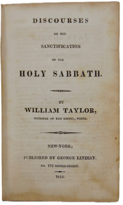 Taylor. Discourses on the Sanctification of the Holy Sabbath (1813)