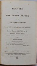 Load image into Gallery viewer, Clowes, J. Sermons on the Lord&#39;s Prayer and the Ten Commandments