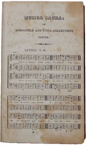 Musica Sacra; Springfield and Utica Collections United, Psalm and Hymn Tunes