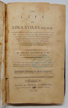 Load image into Gallery viewer, 1798 The Life of Ezra Stiles, D.D, President of Yale College