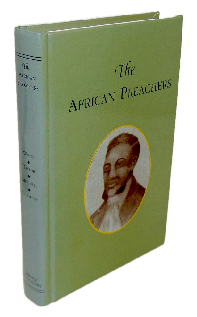 The African Preachers (Four complete volumes under one title)