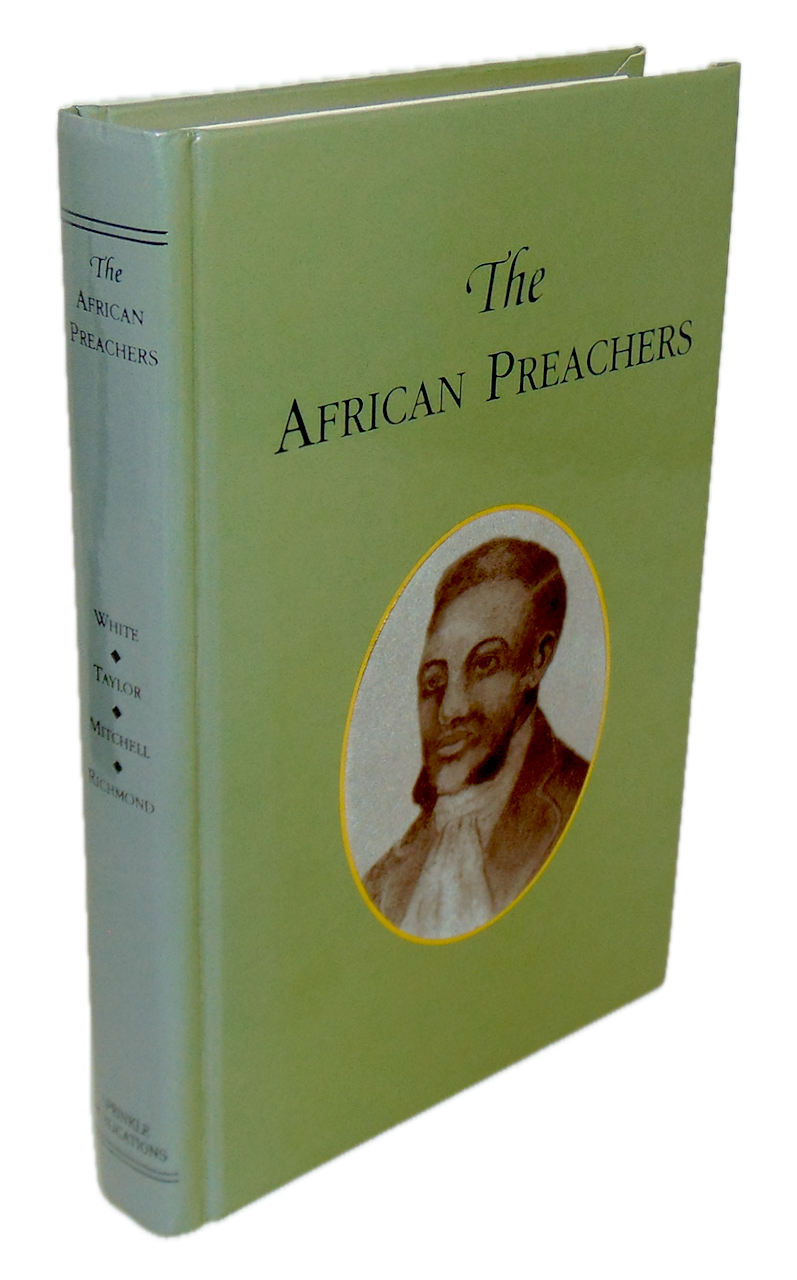 The African Preachers (Four complete volumes under one title)