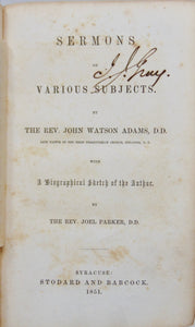 Sermons and Memoir of Presbyterian minister John Watson Adams (1851)