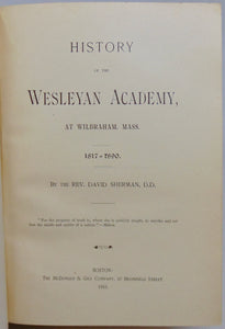 History of the Wesleyan Academy, at Wilbraham, Mass., 1817-1890