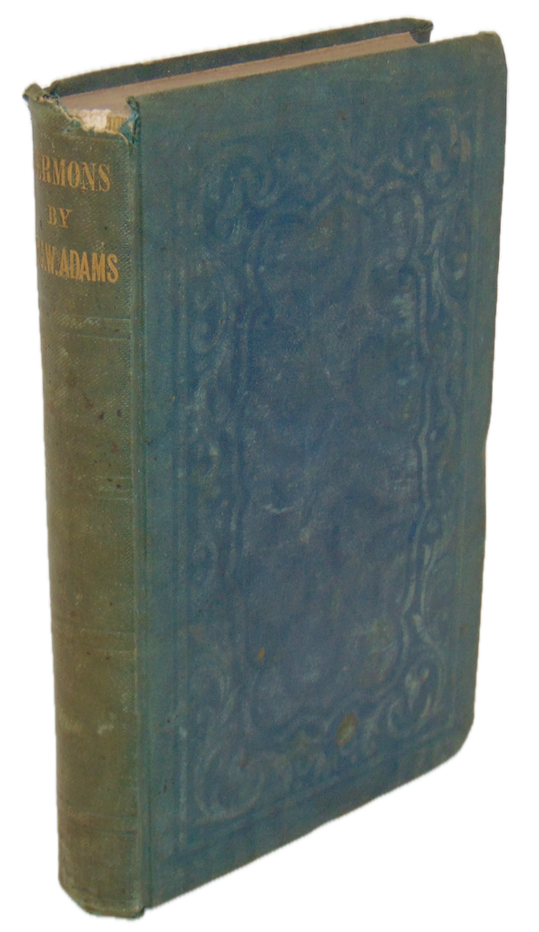 Sermons and Memoir of Presbyterian minister John Watson Adams (1851)