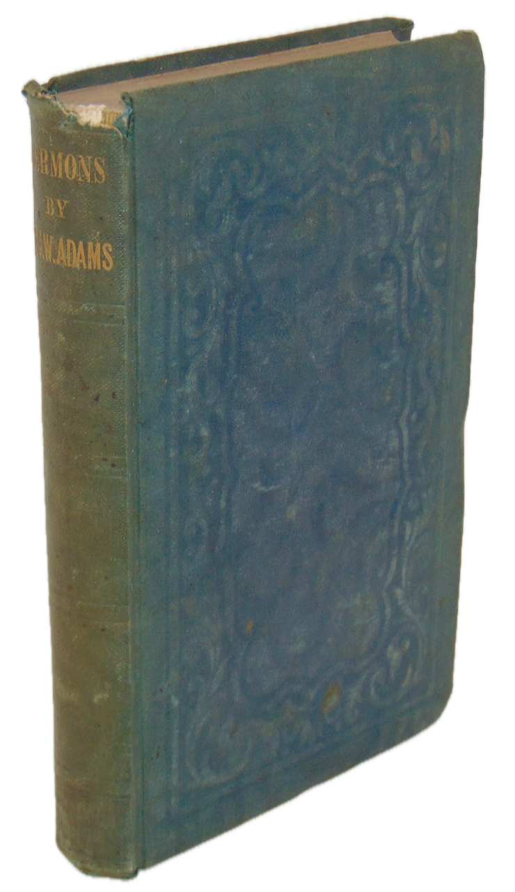 Sermons and Memoir of Presbyterian minister John Watson Adams (1851)