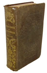 A Compendium of Methodism, History, Condition, and Defense of Doctrine 1854