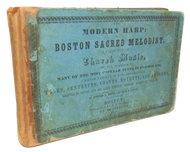 The Modern Harp: or Boston Sacred Melodist 1848 oblong tunebook