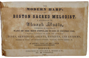 The Modern Harp: or Boston Sacred Melodist 1848 oblong tunebook