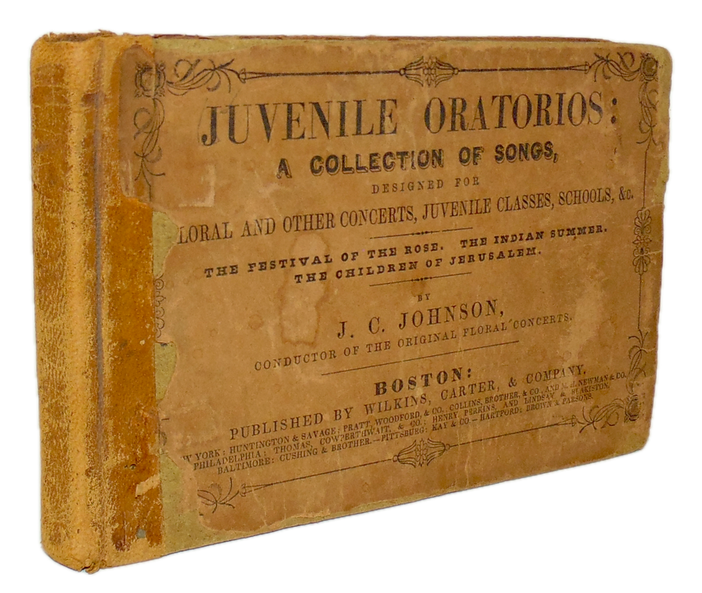 Juvenile Oratorios: A Collection of Songs designed for Floral and other Concerts