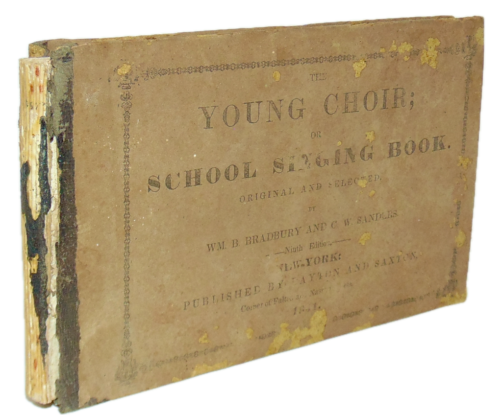 The Young Choir: adapted to the use of Juvenile Singing Schools, Sabbath Schools