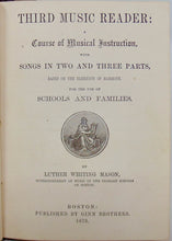 Load image into Gallery viewer, Second and Third National Music Readers (1872)