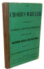 The Chorus Wreath: A Collection of Sacred & Secular Choruses (1864)