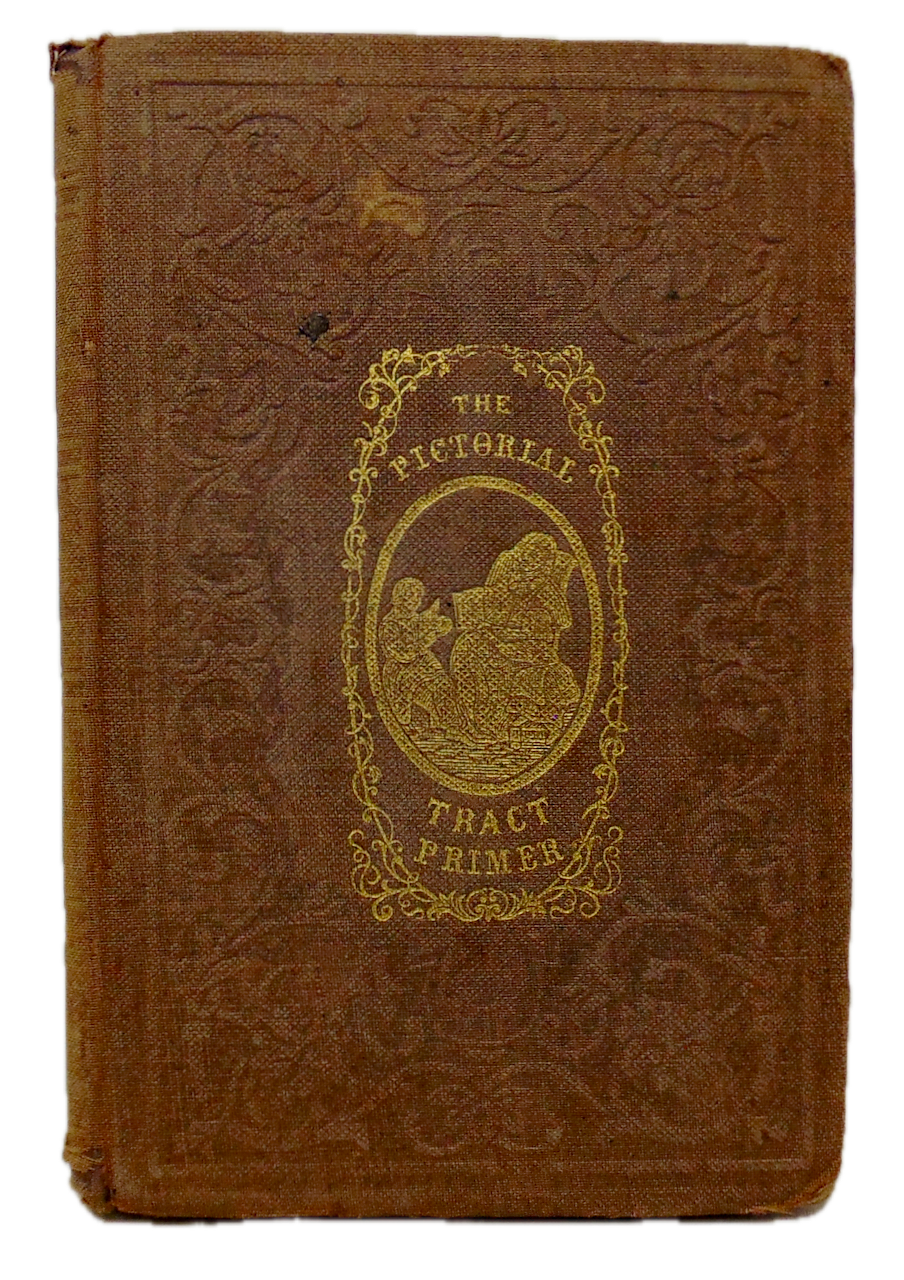 The Tract Primer c1860 Bible Primer for Children